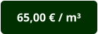 65,00 € / m³